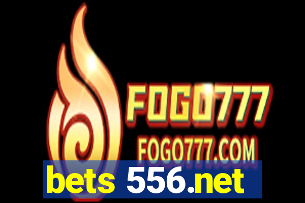 bets 556.net